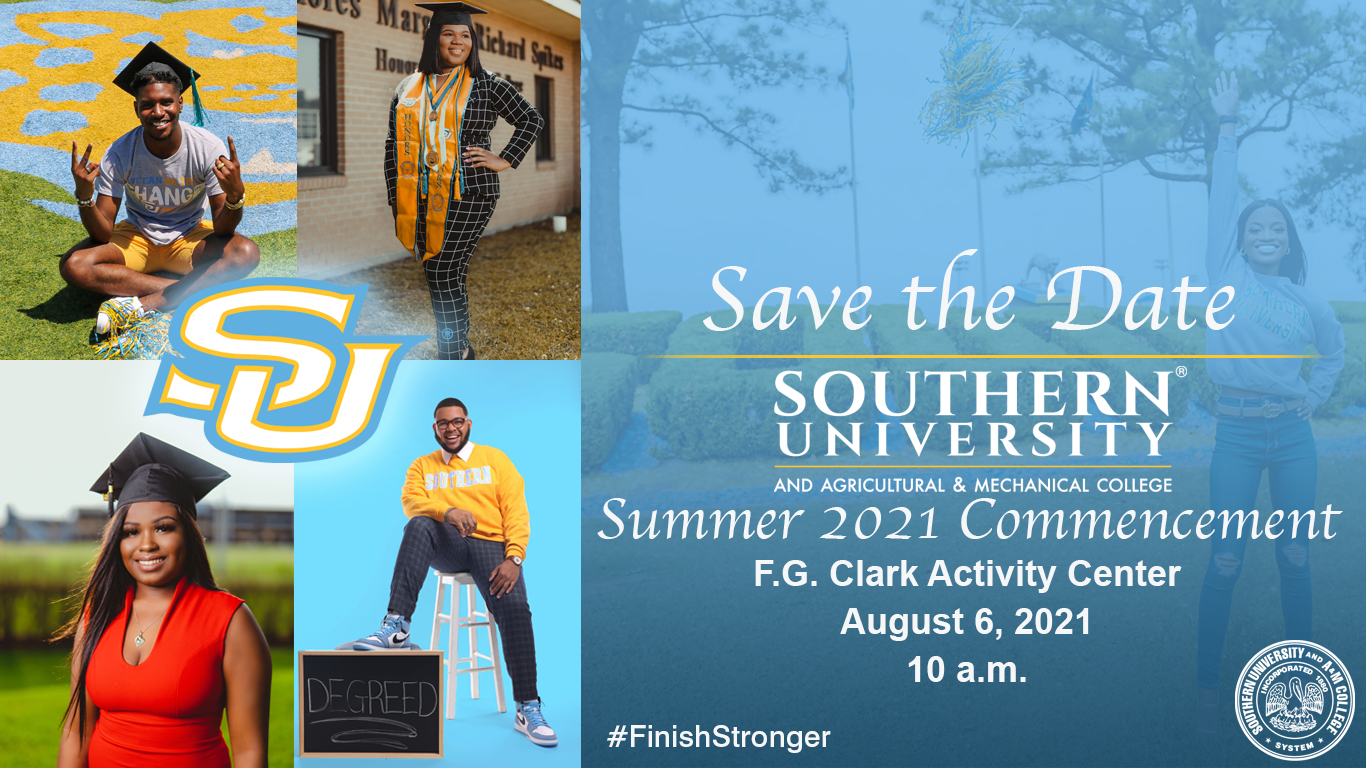 Southern University Commencement Southern University and A&M College