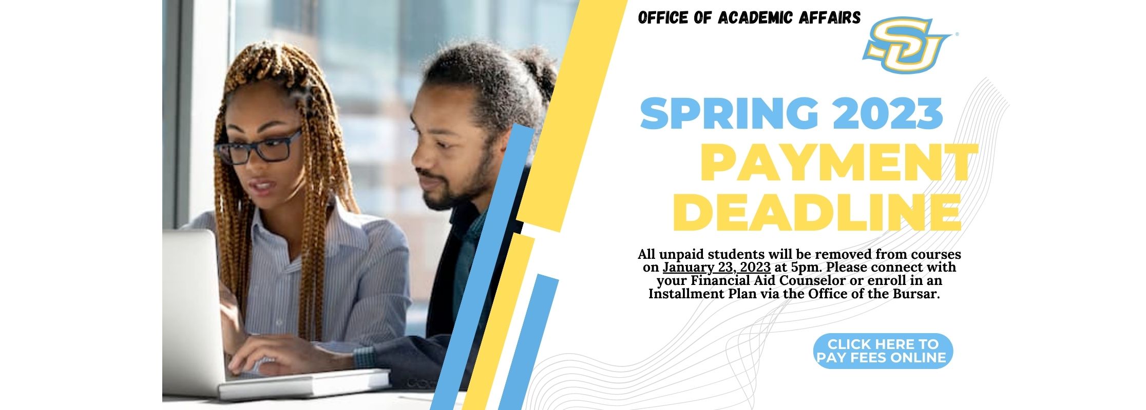 Spring 2023 Deadline to Pay Student Fees